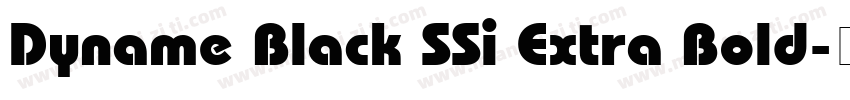 Dyname Black SSi Extra Bold字体转换
